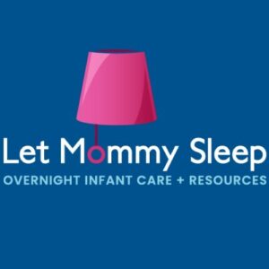 Let Mommy Sleep
